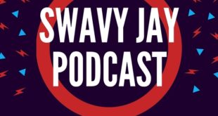 Swavy Jay Podcast Episode 2 (Facebook Friends) @mjthegreatsd [Powered by @DjBreakMySingle]