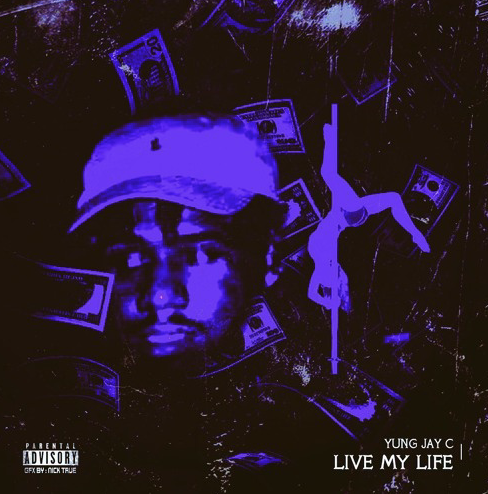 Orlando artist @_TheRealYungJC drops “Live My Life”