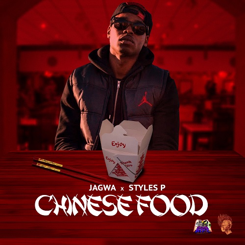 ​[Single] J​agwa​ F​t ​S​tyles​ P – Chinese Food (R​emix​) @jagwa876