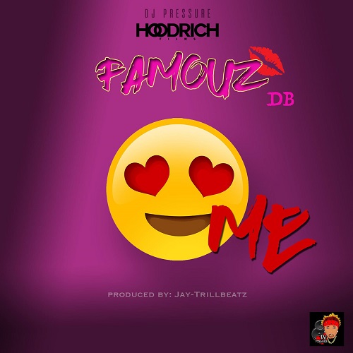 [Music] Famouz DB – Love Me [prod by Jay-TrillBeatz] @Famouz_DB