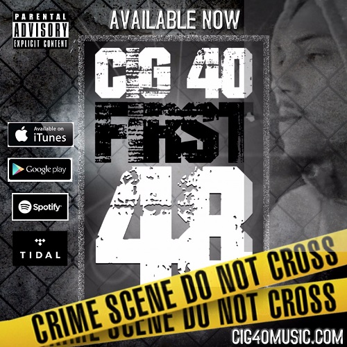 [Video] Cig 40 – First 48 @Cig_40