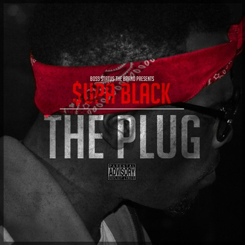 [Single] $upa Black -The Plug @supablack747