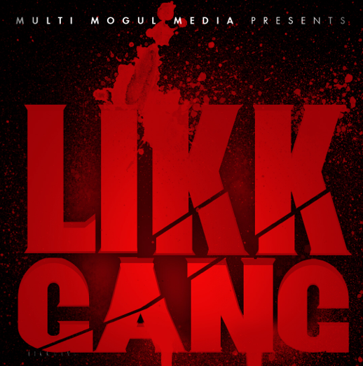 Likk Gang – “Faces”