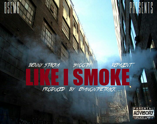 [Video] Benny Stacka – Like I Smoke ft. Smooth x Repazent @stackabsemg