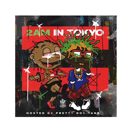 [Mixtape] 2AM In Tokyo @QuarterKey7 @Amaco1835 hosted by @DJPrettyBoyTank