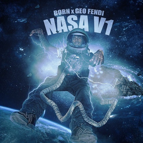 Born – Nasa VOL 1 [MIXTAPE]