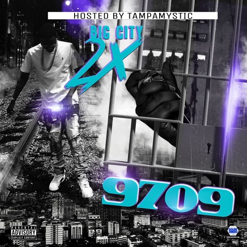 [Mixtape] Big City2x – 9709 @Jerome_BigCity hosted by TampaMystic