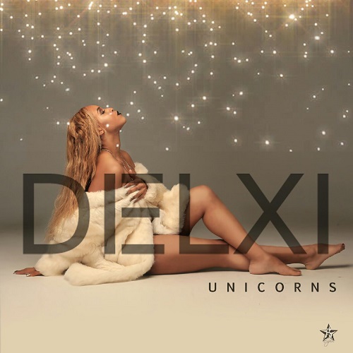 [Single] Delxi – Unicorns [prod by Krazy Figz] @officiallydelxi #FiveStarEmpire