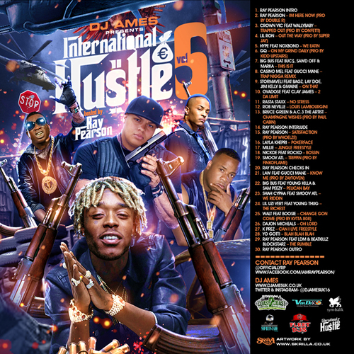 [Mixtape]- International Hustle Vol 5 Hosted By Ray Pearson @djamesuk16