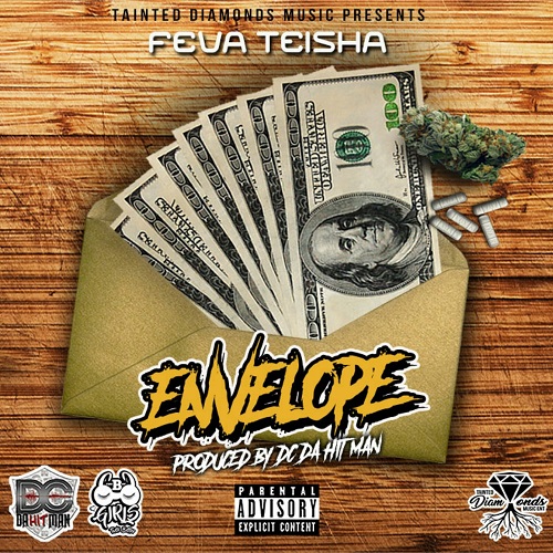 [Video] Feva Teisha – Envelope @taintedFEVA