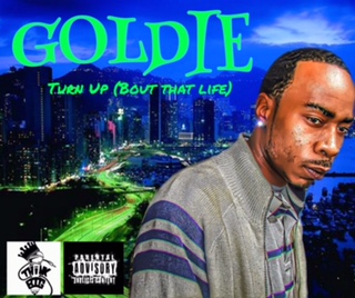 [Single]  Goldie – Turn Up @ThinkBigGoldie