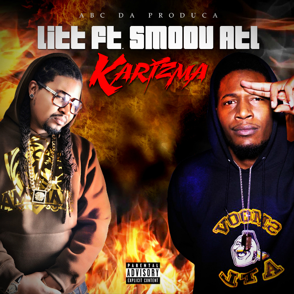 New Music- Karizma “Litt Ft. @SmoovATL” @karizma62b