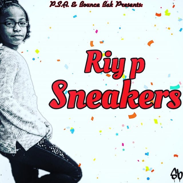 RIY P – “Sneakers”