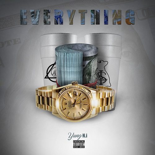 [Single] Yung N.i – Everything @NawfsideNi