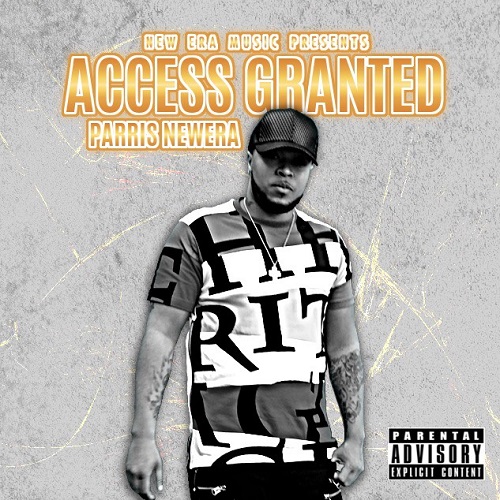 [Album] Parris Newera – Access Granted @parris_newera