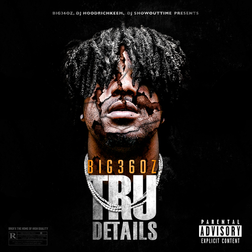 Next Up From Atlanta: Big36oz [Stream New Mixtape TRU Details FT 21 Savage, Loso Loaded & Lotto Savage]