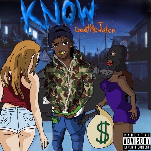 [Single] GodtHeJalen – Know (Prod. By MVS Producers) @godthejalen