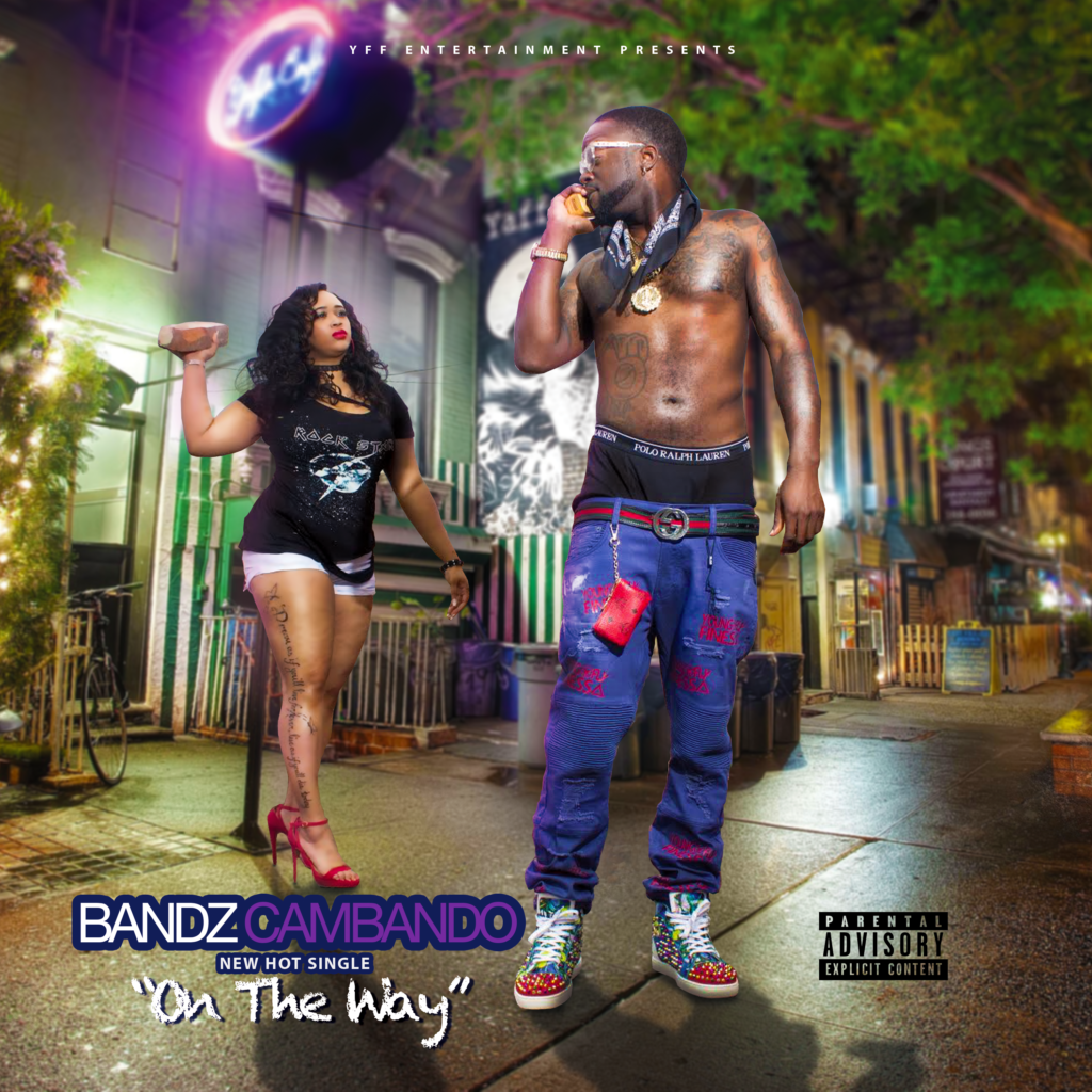 #Stream/Download Bandz Cambando’s single “On the Way” today! | @BaBandz74 @DjSmokemixtapes