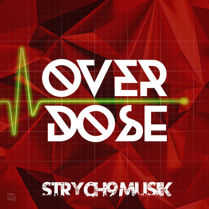 [Single] Strych9 Musik – Overdose @strych9musik