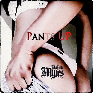 DeVante Myles Releases Debut Mixtape – Pants Up @DeVanteMyles