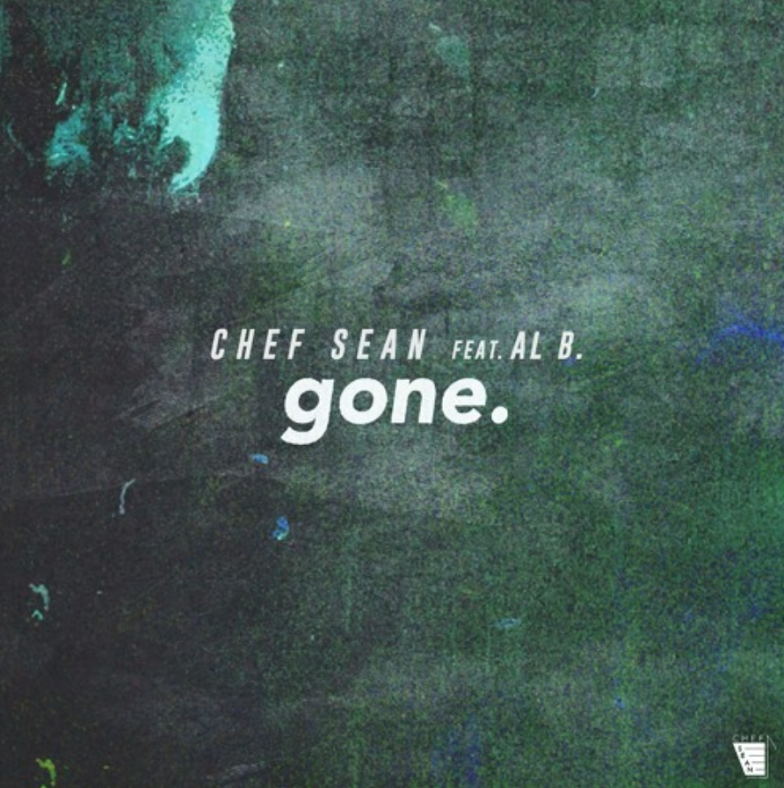 Chef Sean feat. Al B Sure Jr. – “Gone”  [Prod. By Mark The Mogul]