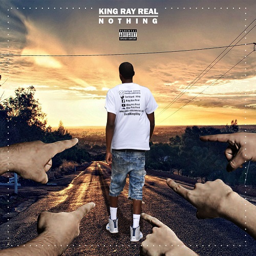 [Single] KingRayReal – Nothing @ Certifyed_King