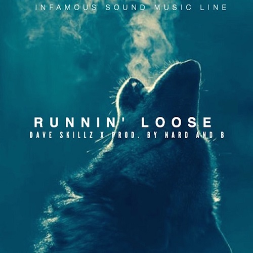 [Video] Dave Skillz – Runnin’ Loose (Prod. Nard & B) @DaveSkillz