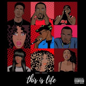 Emerging Indie Artists “Savage 100” Releases New Album “This Is Life”