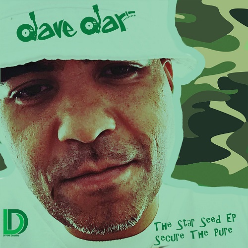 Dave Dar “The Star Seed” EP: Secure The Pure @davedar