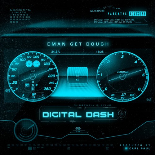[Single] Eman Get Dough – Digital Dash @EmanGetDough