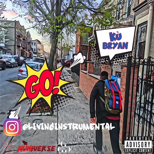 [Album] Kù Bryan – Go @lifeofcoolku