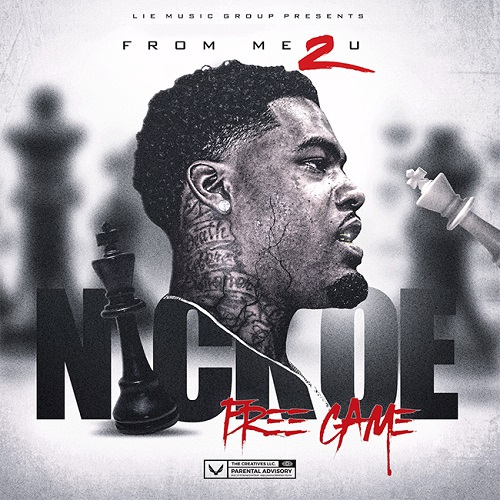 [New Mixtape] Nickoe- From Me 2 U