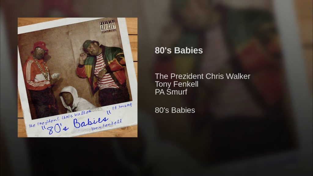 [Video] 80’s Babies ft The Prezident Chris Walker · Tony Fenkell · PA Smurf – 4172 @Logicalent