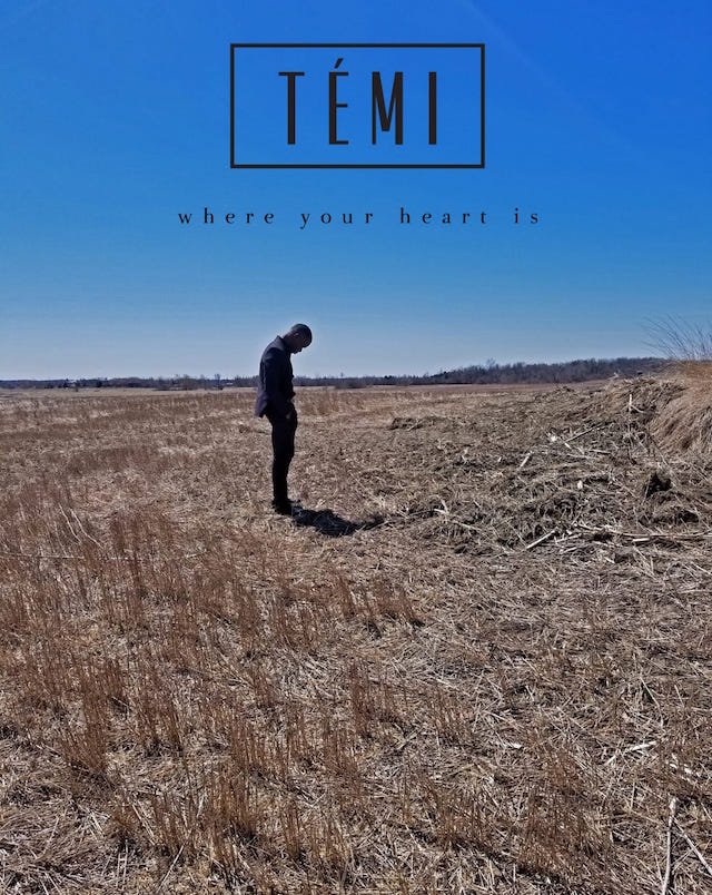 Temi – “Where Your Heart Is” [Video]