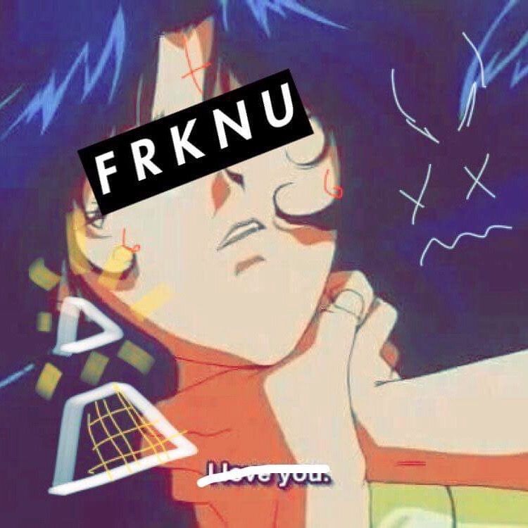 [Single] FRKNU @MrGoodGoesHard