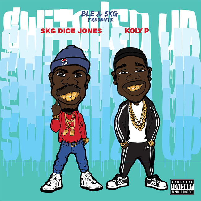 SKG DICE JONES – SWITCHED UP FT KOLY P @SkgDiceJones