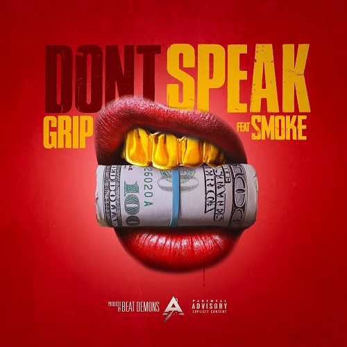 [Video] Grip ft Smoke – Don’t Speak @Grip101music