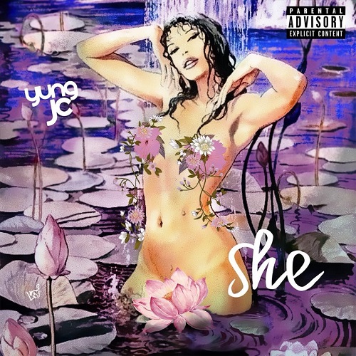 [Mixtape] Yung JC – She @YungJc407
