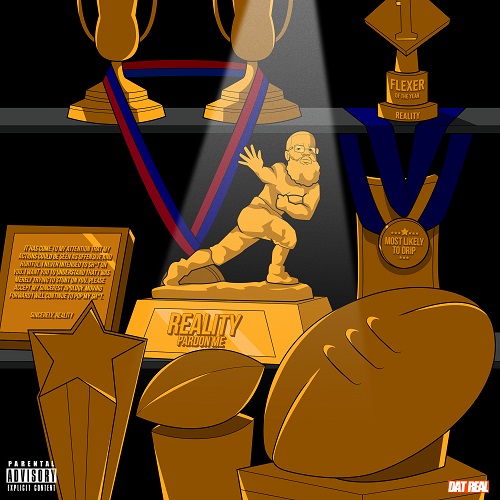 [EP] Reality – Pardon Me @RealityDatReal