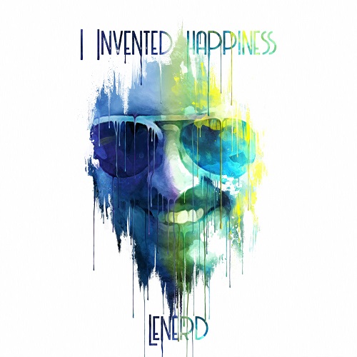 When You Lose Your Happiness You Have To Reinvent It For Yourself (Lenerd Morris) @Len2erd