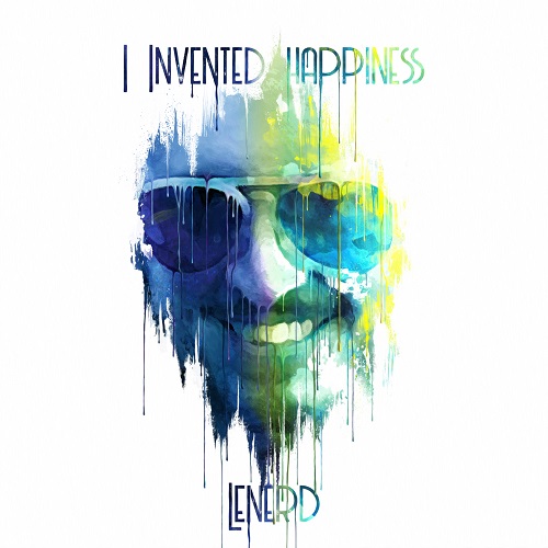 When You Lose Your Happiness You Have To Reinvent It For Yourself (Lenerd Morris) @Len2erd