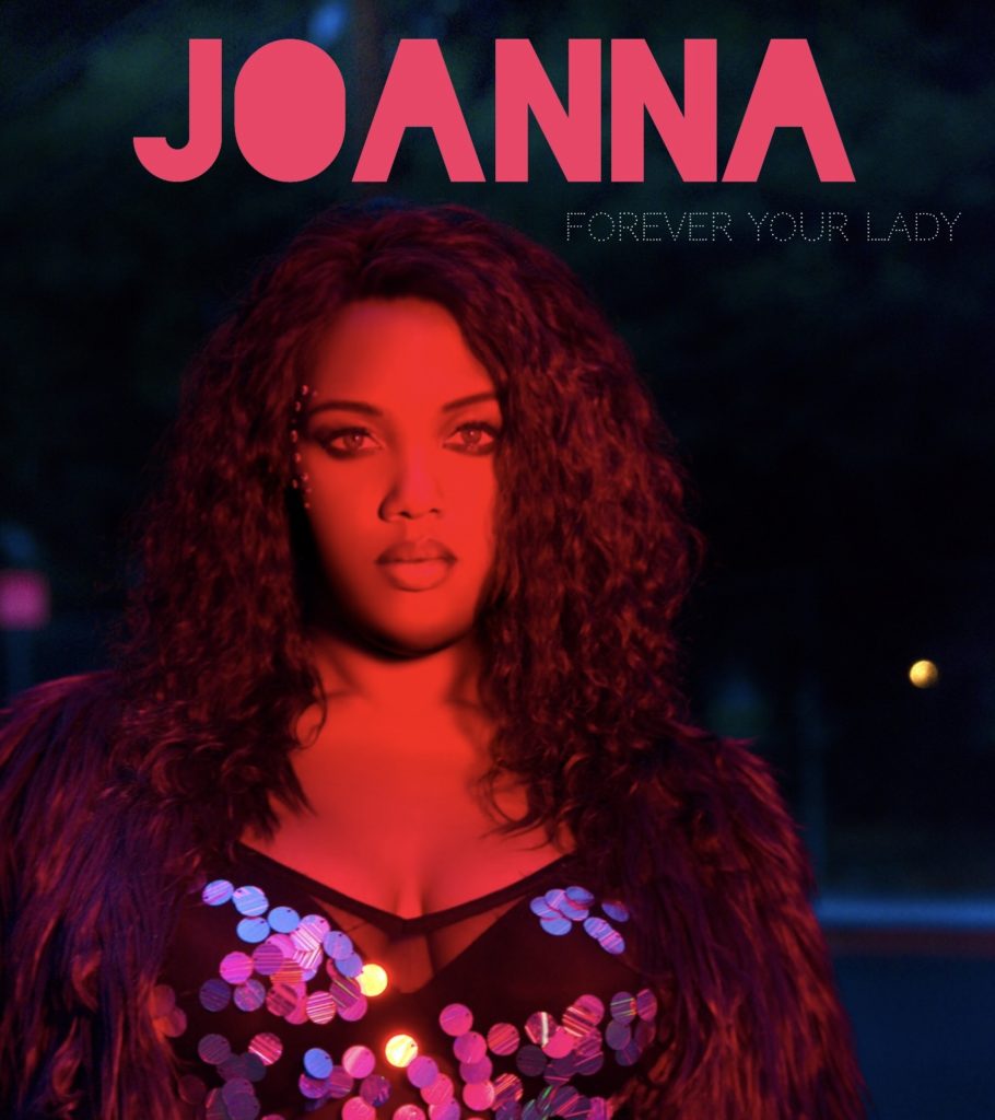 Joanna – Forever Your Lady