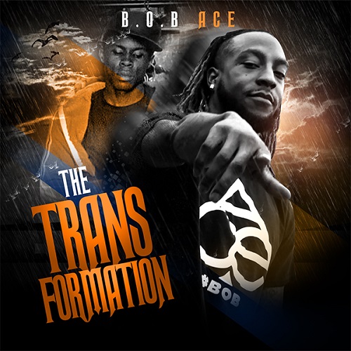 [Mixtape] B.O.B Ace – The Transformation @yungmiah28