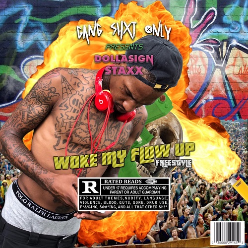[Freestyle] DollaSign Staxx – Woke My Flow Up