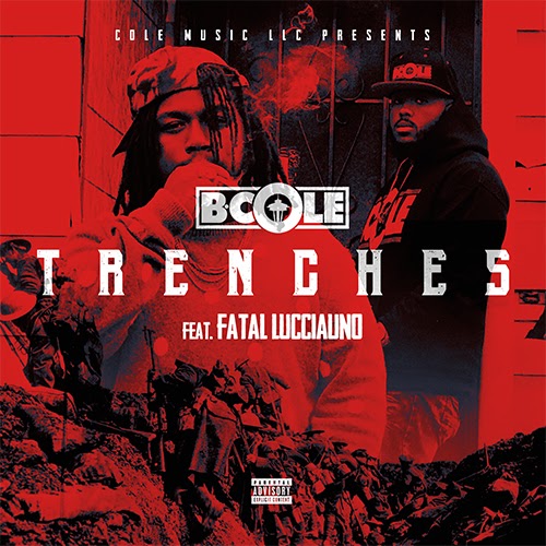 [Video] B. Cole “Trenches” ft Fatal Lucciauno @BCole206 @FatalLucciauno