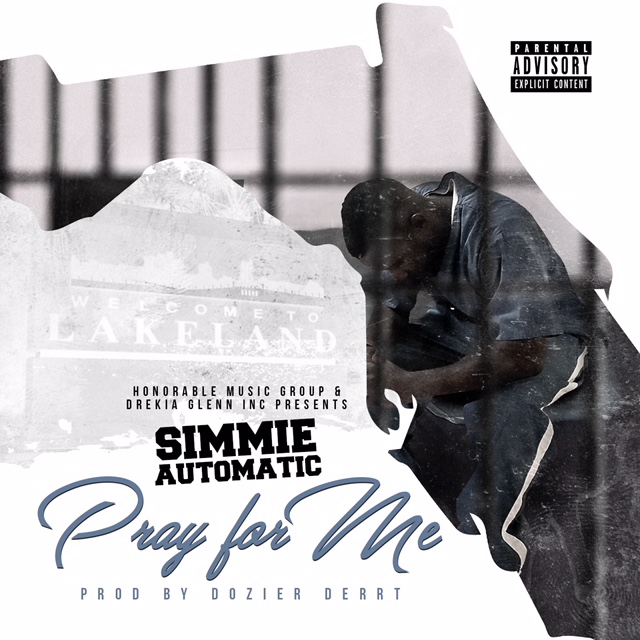 Simmie Automatic – Pray for Me