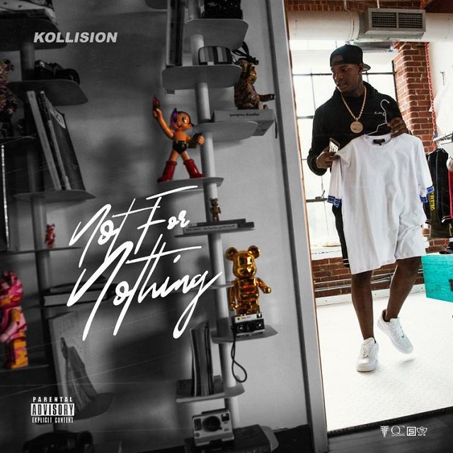 Kollision – “Not for Nothing” Mixtape