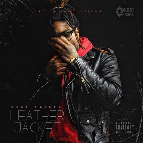 [New Video]- Kxng Prince- Leather Jacket @KxngPrince