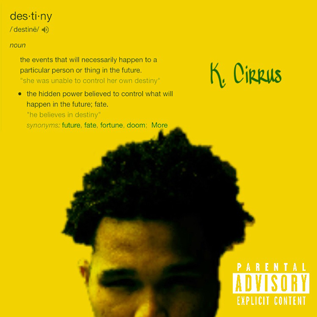 K. Cirrus – Destiny @iamkcirrus