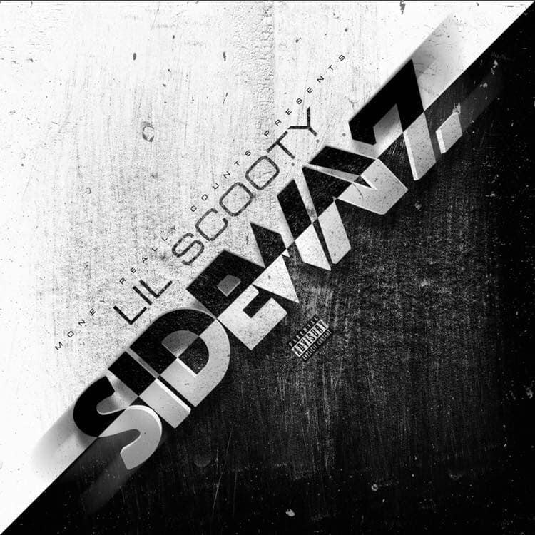 [Single] Lil Scooty – Sidewayz @LilScooty
